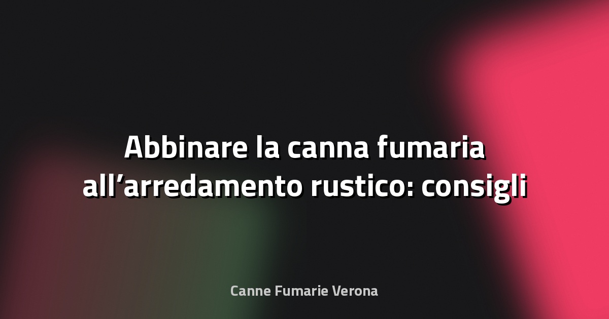 🔥 Abbinare la canna fumaria all’arredamento rustico: consigli