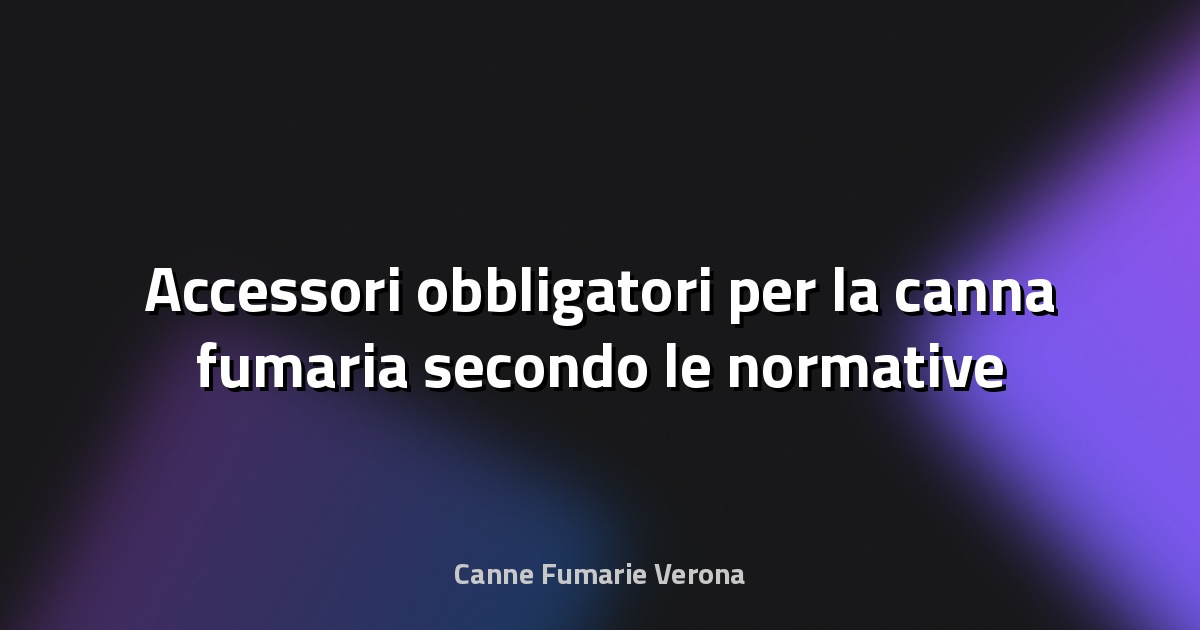 🔥 Accessori obbligatori per la canna fumaria secondo le normative vigenti
