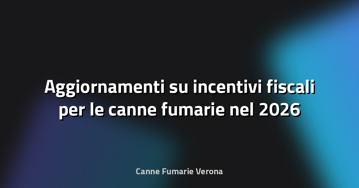 🔥 Aggiornamenti su incentivi fiscali per le canne fumarie nel 2026