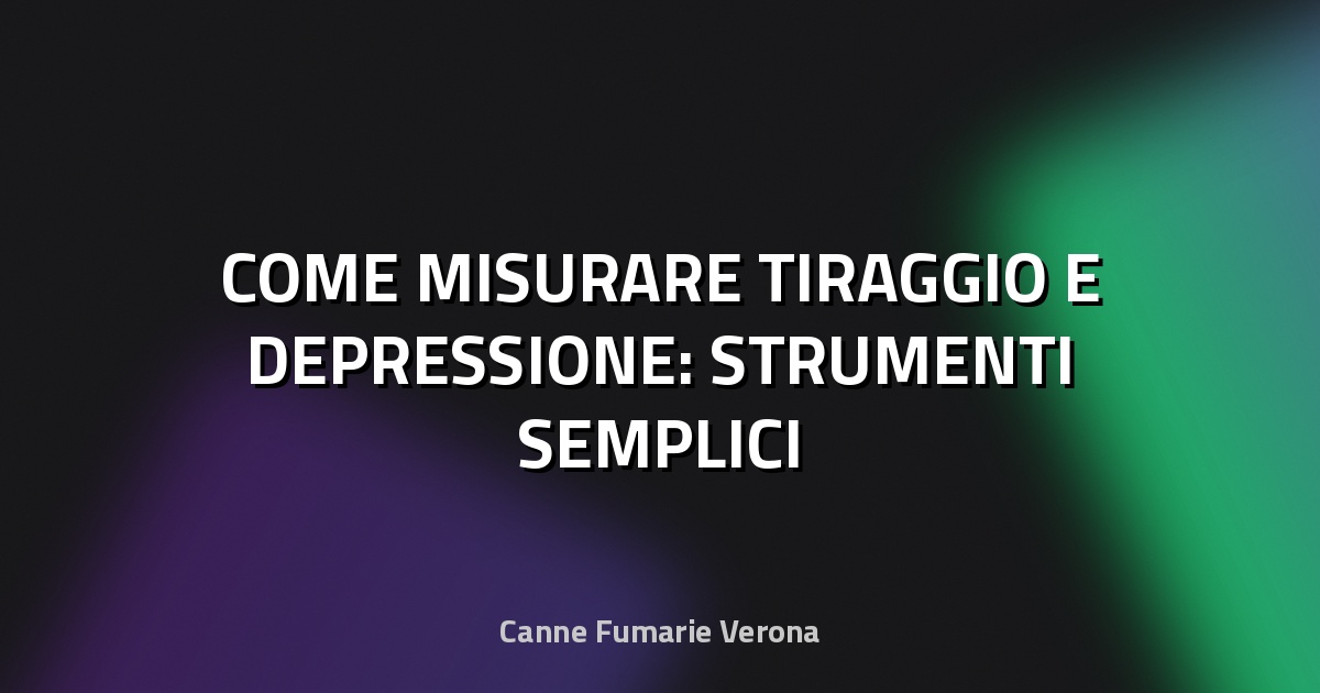 🔥 COME MISURARE TIRAGGIO E DEPRESSIONE: STRUMENTI SEMPLICI