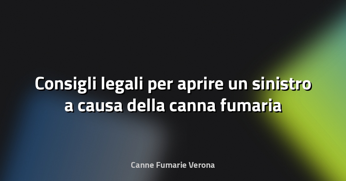 🔥 Consigli legali per aprire un sinistro a causa della canna fumaria