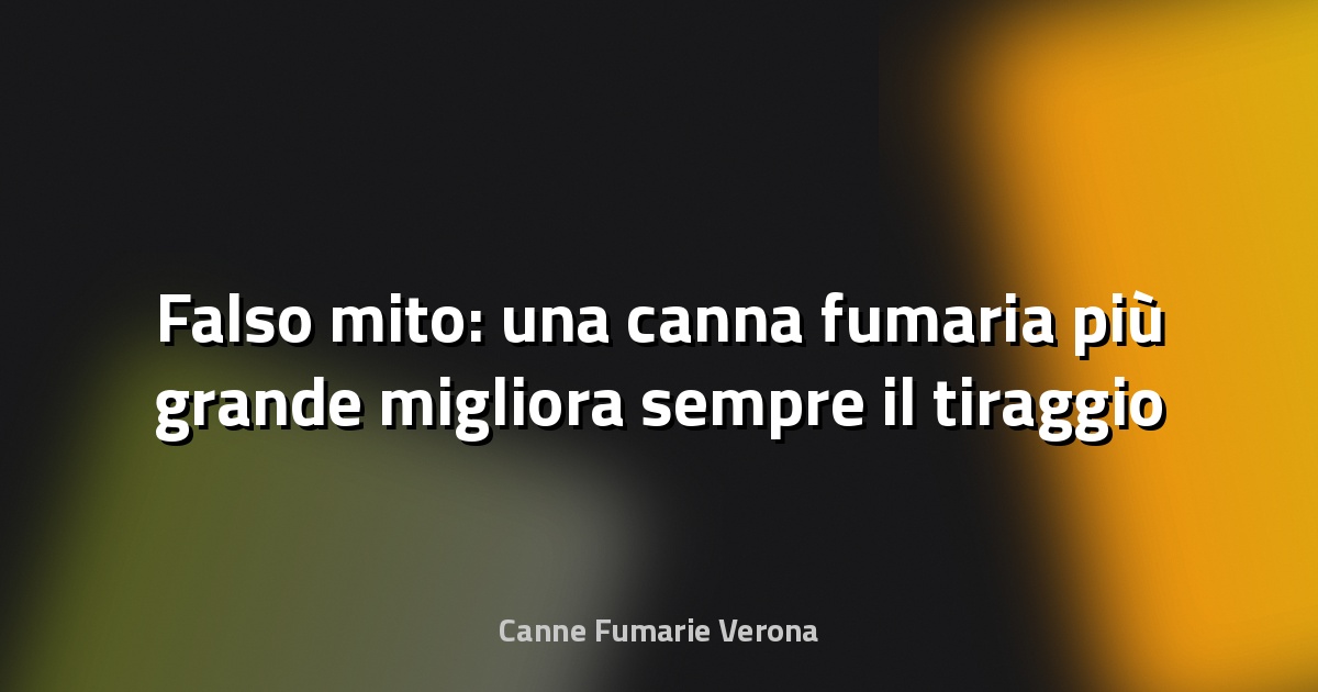 🔥 Falso mito: una canna fumaria più grande migliora sempre il tiraggio