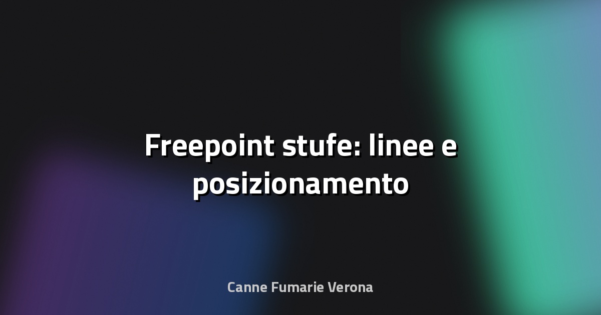 🔥 Freepoint stufe: linee e posizionamento