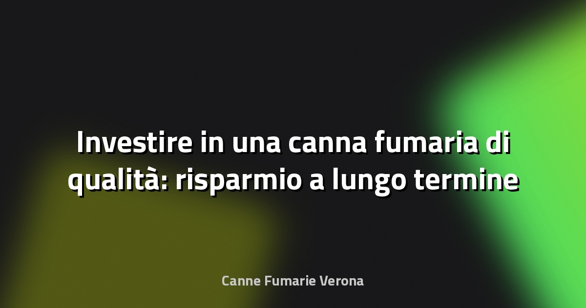 🔥 Investire in una canna fumaria di qualità: risparmio a lungo termine
