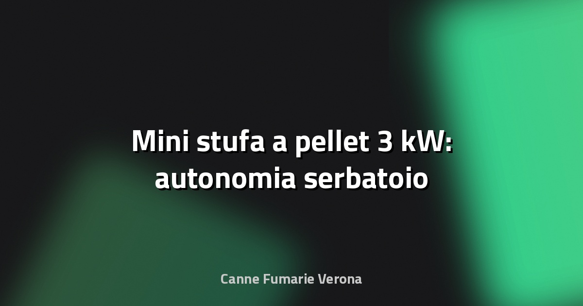 🔥 Mini stufa a pellet 3 kW: autonomia serbatoio