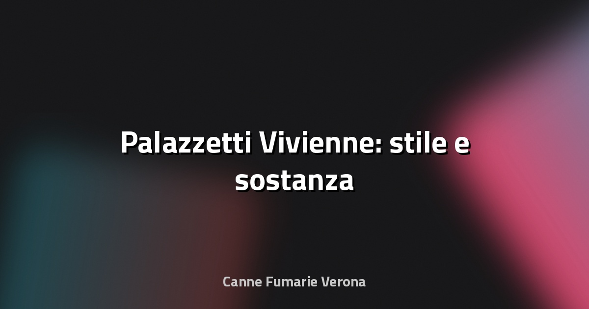 🔥 Palazzetti Vivienne: stile e sostanza