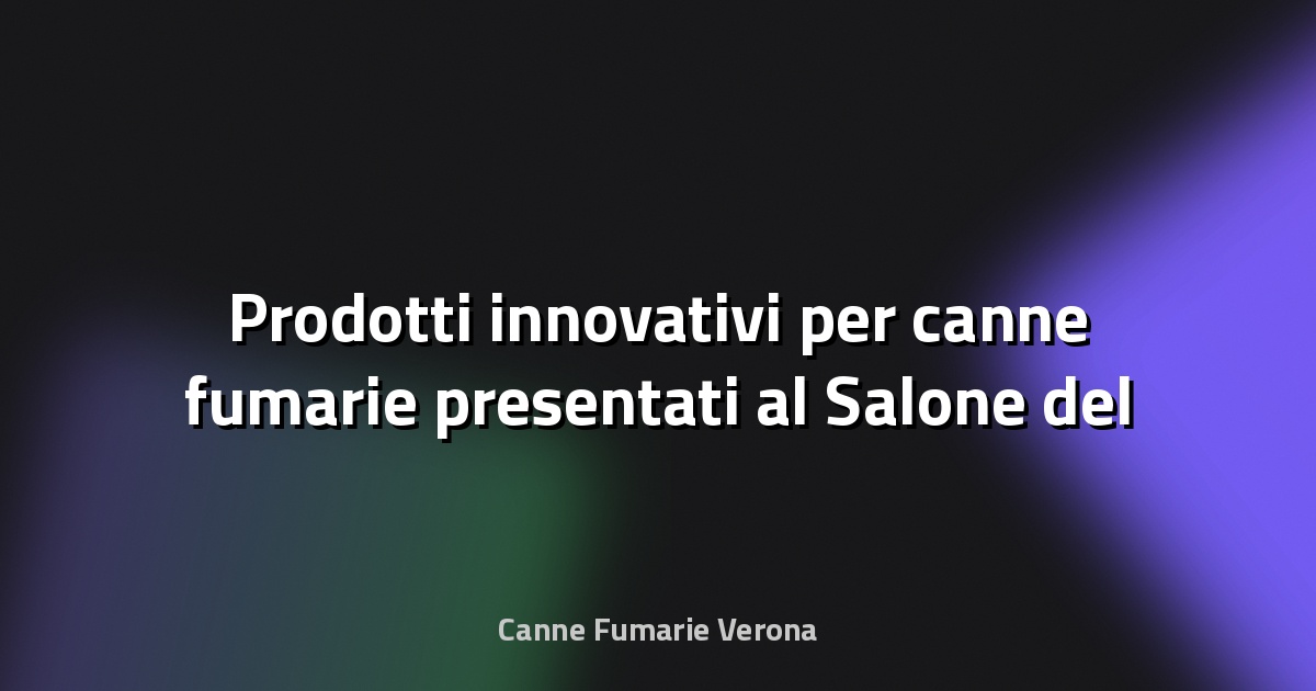 🔥 Prodotti innovativi per canne fumarie presentati al Salone del Camino