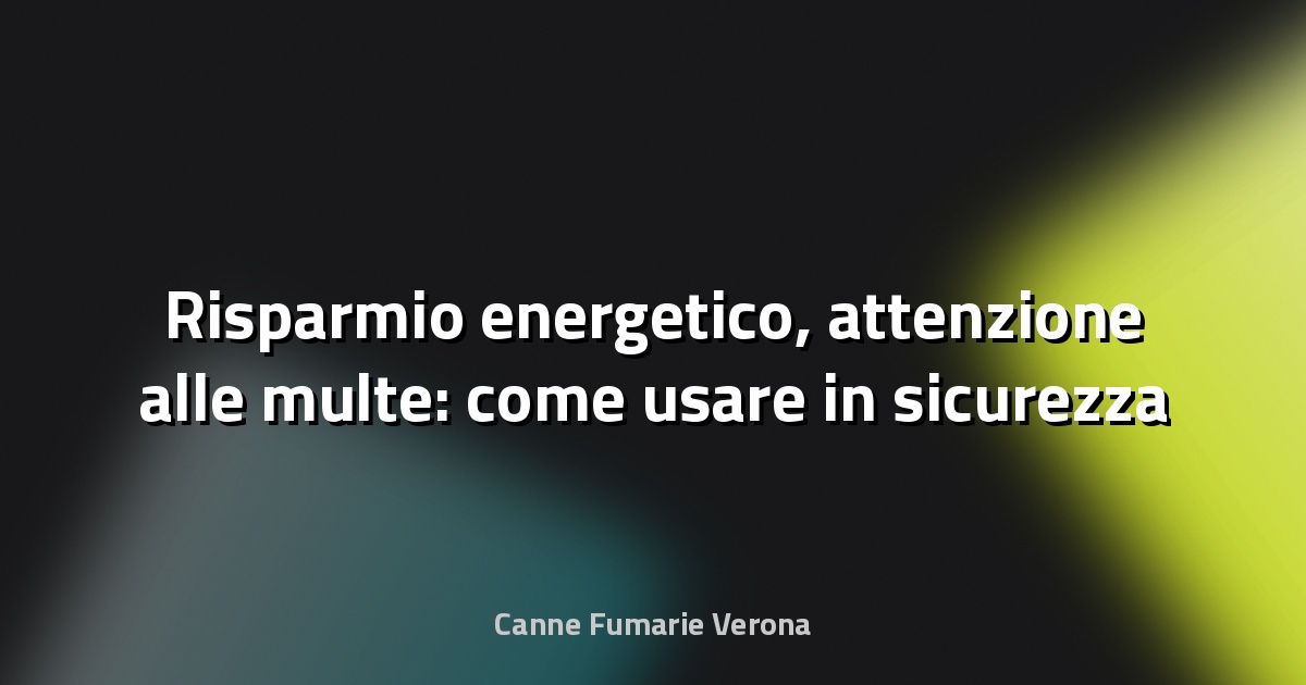 🔥 Risparmio energetico, attenzione alle multe: come usare in sicurezza camini e pellet - Yahoo Finanza