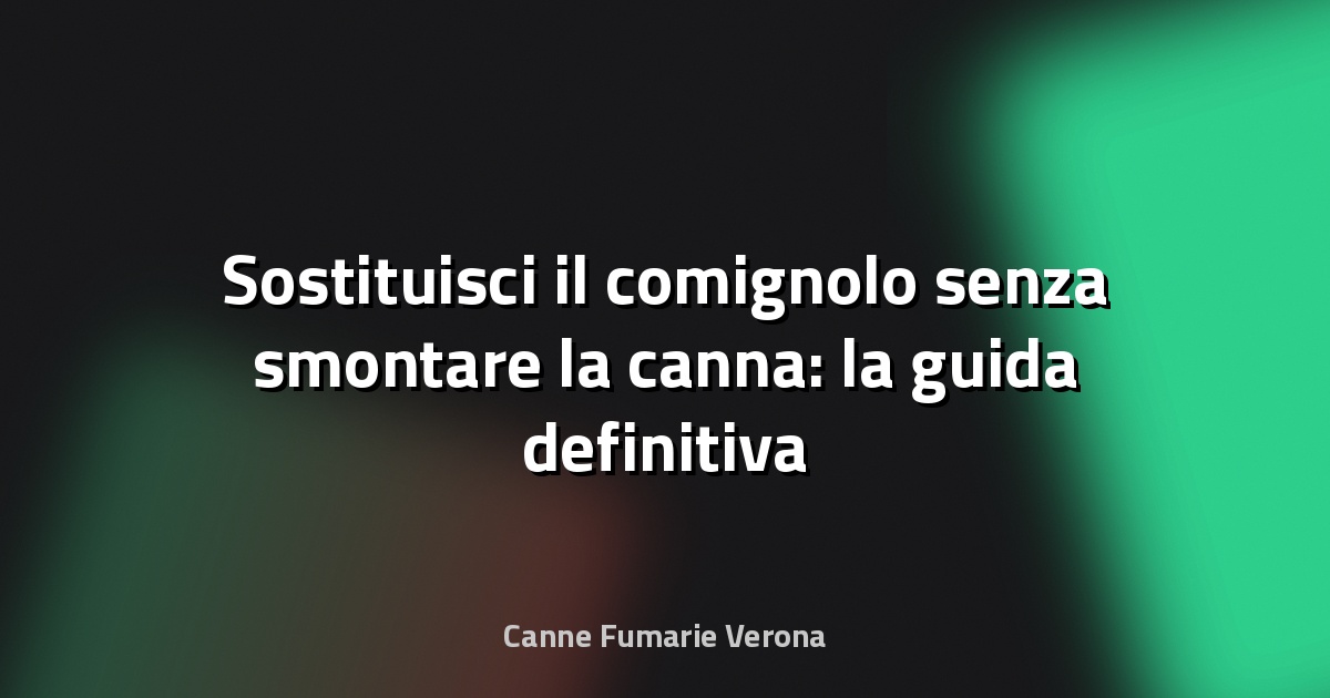 🔥 Sostituisci il comignolo senza smontare la canna: la guida definitiva