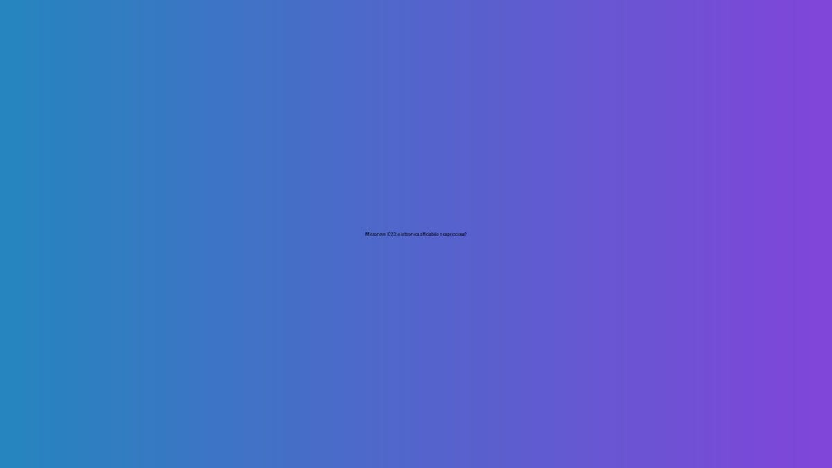 ⚙️ Micronova I023: elettronica affidabile o capricciosa?