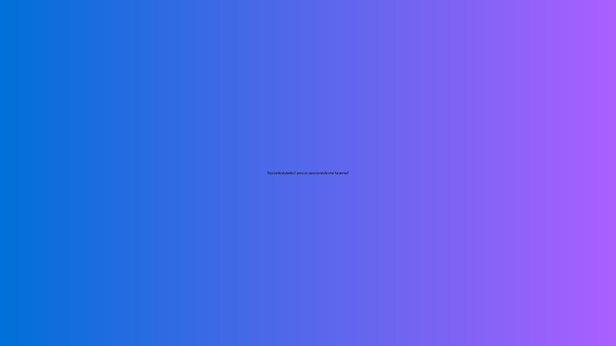 🔥 Piazzetta stubotto C prezzo: camino-stufa che ha senso?