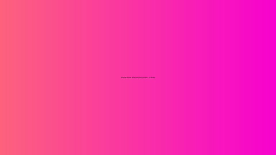 🌿 Pellet di canapa: dove comprarlo davvero e ha senso?