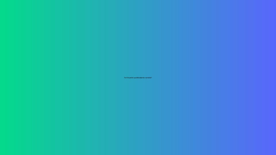 🔥 Ferrillo pellet: qualità costante o variabile?